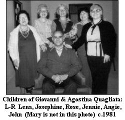 Children of Giovanni & Agostina Quagliata: Lena, Josephine, Rose, Jennie, Angie and John  c.1981